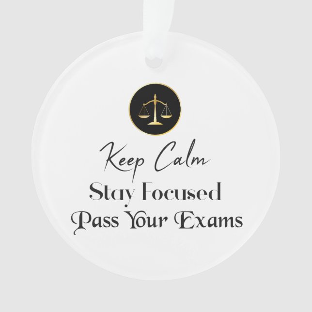 Keep calm. Restez Concentrés. Passer vos examens (devant)