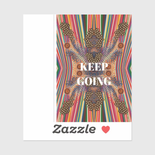 Keep Going – Motivational Quote Sticker (Feuille)