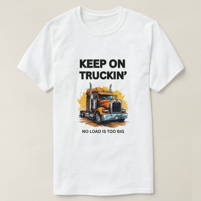 KEEP ON TRUCKIN' MEN'S WHITE BASIC STYLE T-SHIRT (Design devant)