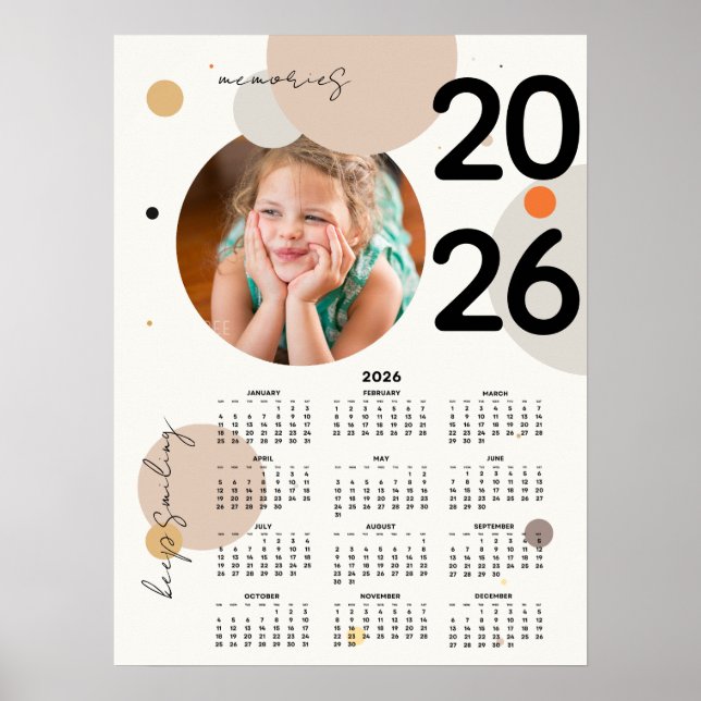 Keep Smiling Photo Calendar 2026 Poster 18x24 (Devant)