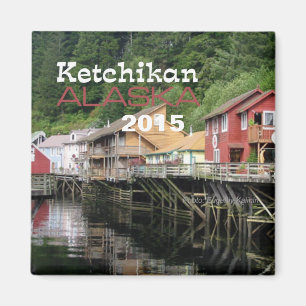 Ketchikan Alaska Travel Frigo Magnet Changement an