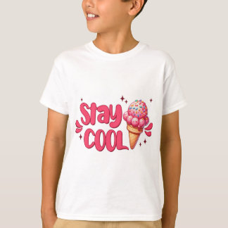kids t-shirt with quote, stay cool with ice cream