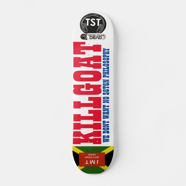 KILLGOAT / TST Skateboard (Recto)
