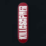 Killosopher Original Skateboard Deck<br><div class="desc">Préparez-vous à le tuer avec le tout premier Killosopher Skateboard Deck. Conçu par Criss Jami.</div>