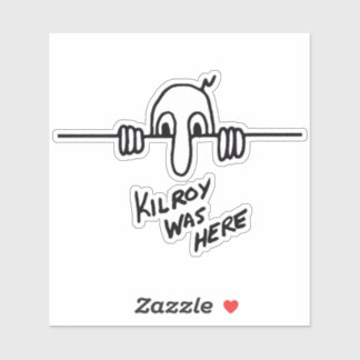 Kilroy Était Ici Sticker