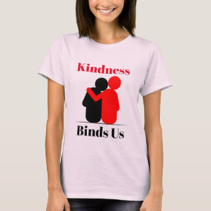Kindness lie T-shirt Us