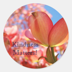 Kindness Matters! stickers guérison Pink Dogwoods
