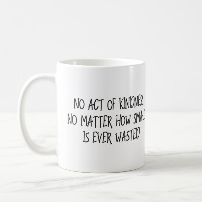 Kindness Mug (Gauche)
