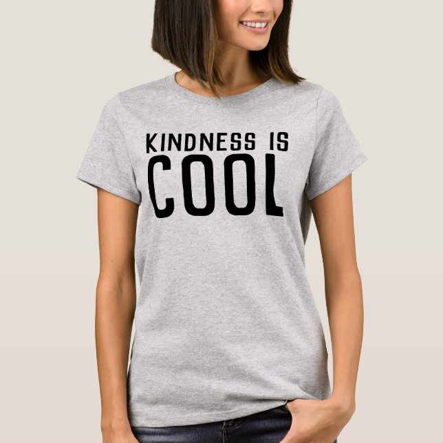 KINDNESS, T-shirts COOL (Devant)