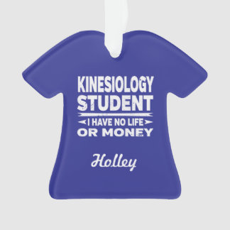 Kinesiology College Student Pas de vie ou d'argent