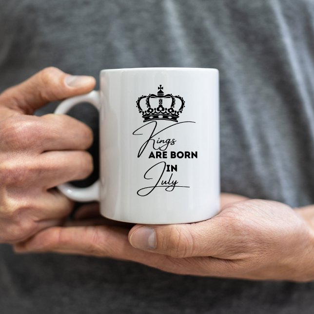 Kings Are Born in July – Birthday Mug for Men (Créateur téléchargé)