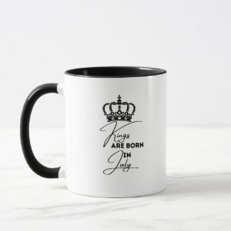 Kings Are Born in July – Birthday Mug for Men