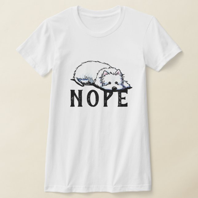 KiniArt Westie NOPE T-shirt (Poser)