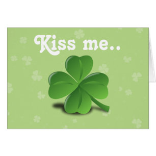 "Kiss Me" Funny Irish St. Patrick's Day Shamrock