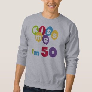 Kiss Me I'm 50 Anniversaire T-shirts et cadeaux