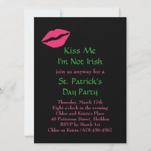 Kiss Me I'm Not Irish Party Invitation - noir
