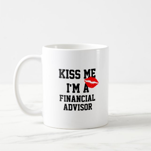 Kiss Me Je Suis Un Conseiller Financier Mug (Gauche)
