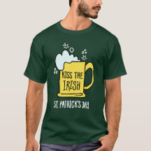 Kiss the Irish Beer St Patrick’s Day T-Shirt