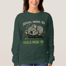 Koala Mode Funny Introvert Sweatshirt