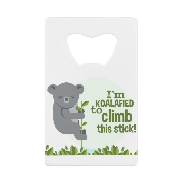 Koalafied pour escalader ce bâton, Funny Cool Koal (Devant)