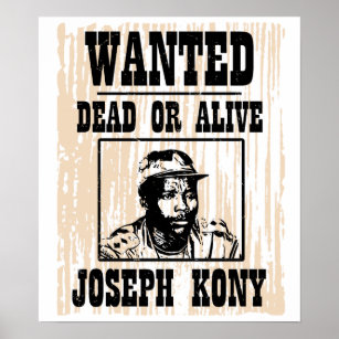 Kony 2012 Joseph Kony Poster Recherché