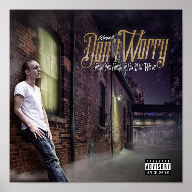 Kresal Don't Worry Poster (Devant)