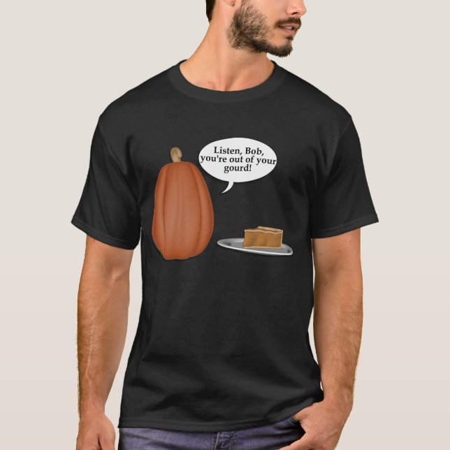 KRW hors de votre T-shirt drôle de courge (Devant)