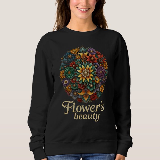 La Beauté des Fleurs – Sweatshirt d'Art Floral Vib (Devant)