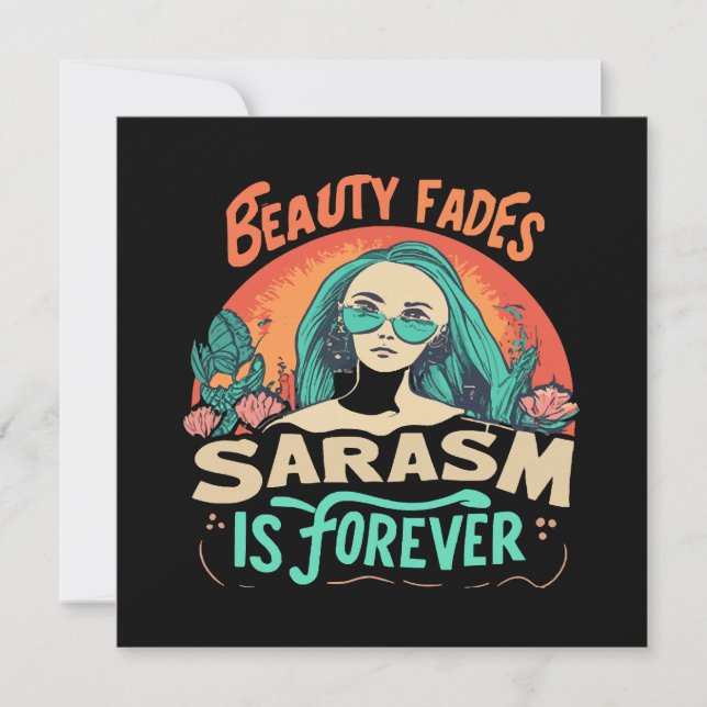 LA BEAUTÉ SE FANE LE SARCASME EST ÉTERNEL (Devant)