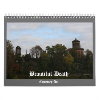La belle mort - un calendrier d'art de cimetière