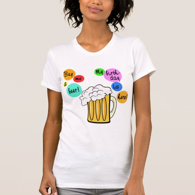 La bière colorée bouillonne T-shirt d'anniversaire (Devant)
