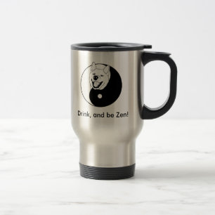 La boisson, et soit zen ! Tasse