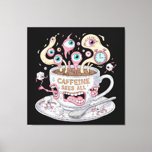 La Caféine Voit Tous Les Murs De Toile
