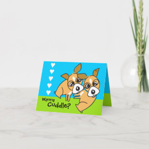 La carte de la Saint Valentin Wanna Cuddle Doggie