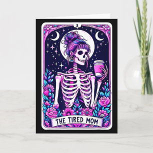 La carte de tarot de la mère fatiguée squelette mè