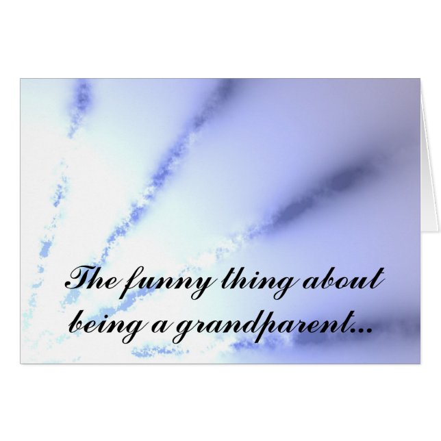 La chose drôle au sujet d'être un grand-parent (Devant horizontal)