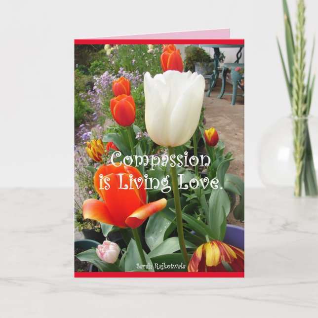La compassion est l'amour vivant Carte florale de  (Devant)