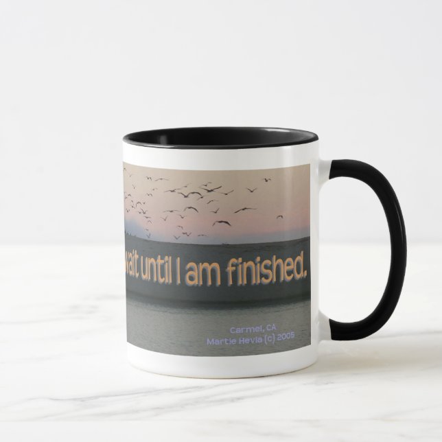 La côte californienne - "Il peut attendre" - Mug (Droite)