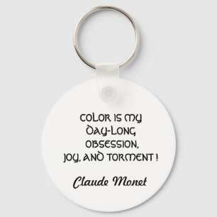 La couleur est ma citation d'obsession porte-clés