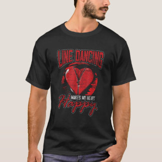 La Danse En Ligne Rend Mon Coeur Heureux T-shirt