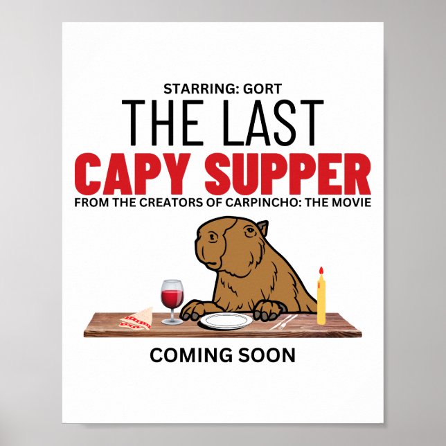 La Dernière Capy Supper Funny Capybara Poster (Devant)