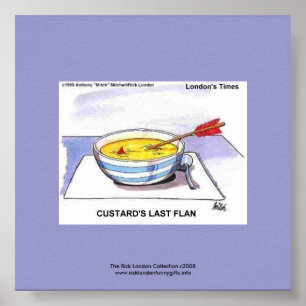 La dernière flan drôle de Custard Affiche de dessi