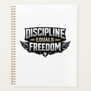 La Discipline Égale la Liberté – Conception Motiva