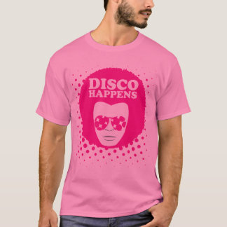 La disco des hommes se produit T-shirt