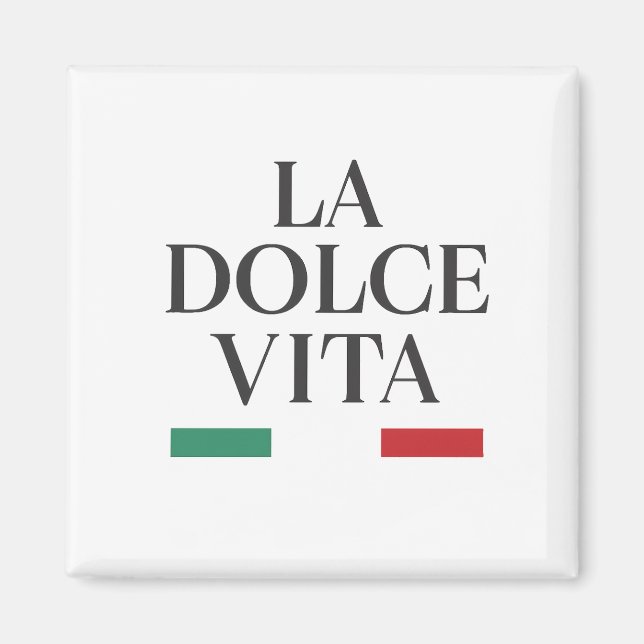 La Dolce Vita Magnet - Inspiration italienne pour  (Devant)