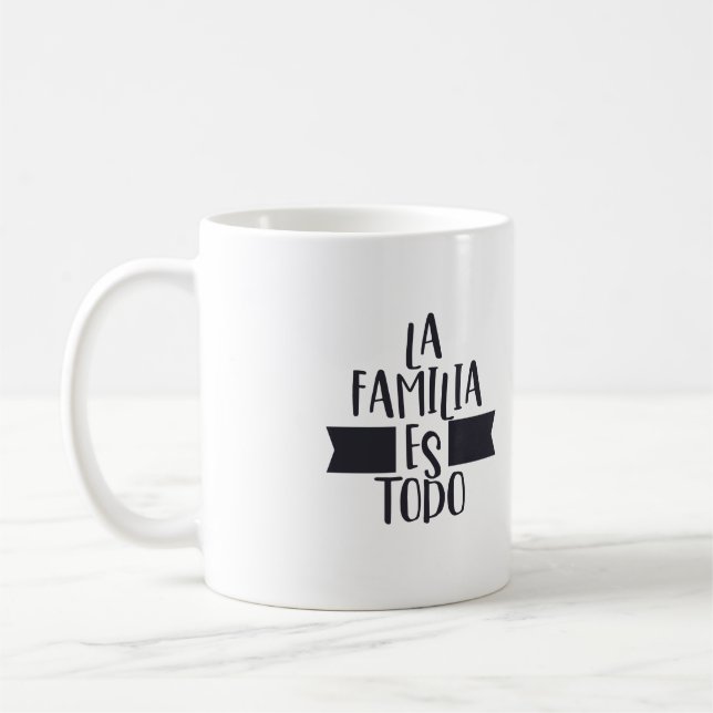 La Familia Es Todo Mug (Gauche)