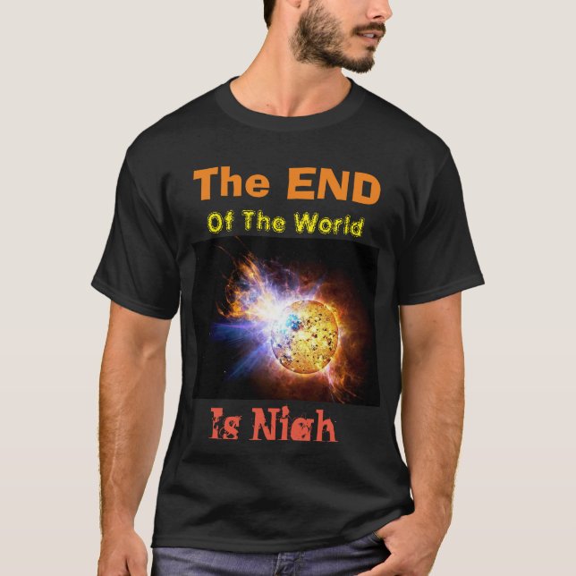 La fin du monde est le T-shirt noir (Devant)