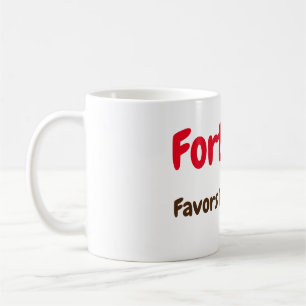 La Fortune Privilégie La Mug Audacieuse