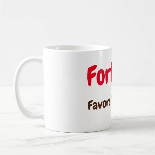 La Fortune Privilégie La Mug Audacieuse (Gauche)