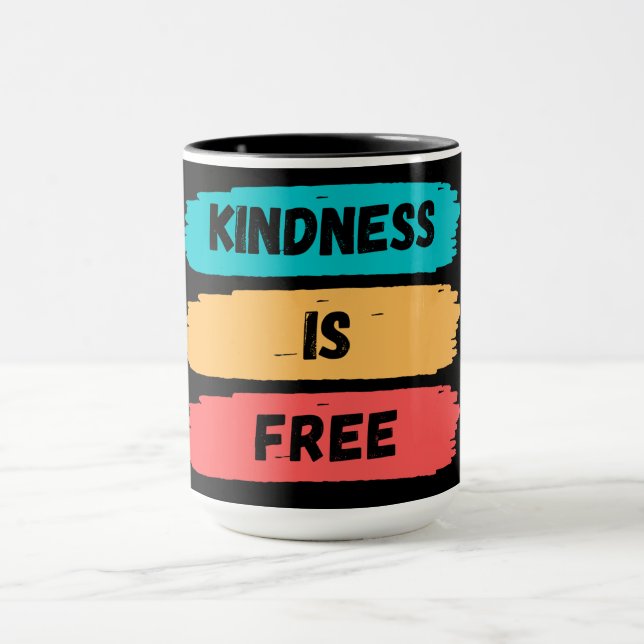 La gentillesse dans une tasse est gratuite (Centre)